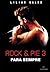 Rock & Pie 3: Para Sempre (Portuguese Edition)