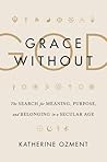 Grace Without God...