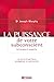 La puissance de votre subconscient: Le secret d'une force prodigieuse à votre portée (À La Découverte De Soi) (French Edition)