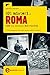 101 misteri di Roma che non saranno mai risolti