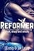 Reformer (First Time Tales Book 1)