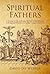 Spiritual Fathers by David Jay Webber