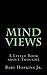 Mind Views: A Little Book About Thought
