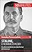 Staline: Du rêve socialiste au cauchemar de la terreur (Grandes Personnalités t. 10) (French Edition)