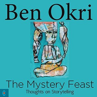 The Mystery Feast: Thoughts on Storytelling (Kindle Edition)