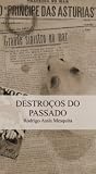 Destroços do Passado