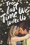 The Last Time We Were Us
