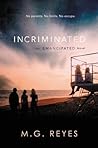 Incriminated by M.G. Reyes