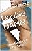 Double DAMN: Not Every Hole...