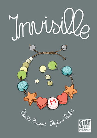 Invisible (Rouge Tagada, #4)