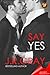 Say Yes (Bound to Be Naughty)