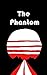 The Phantom