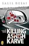 Killing Ashish Karve (Inspector Saralkar Mystery, #1) Book cover for Killing Ashish Karve (Inspector Saralkar Mystery, #1)