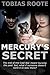 MERCURY'S SECRET