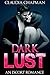 Dark Lust (Escort Romance Book 2)