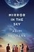 Mirror in the Sky