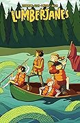 Lumberjanes, Vol. 3: A Terrible Plan