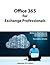 Office 365 for Exchange Professionals