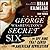 George Washington's Secret Six: The Spy Ring That Saved the American Revolution
