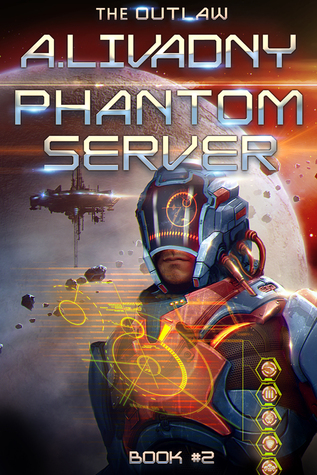 The Outlaw (Phantom Server #2)
