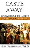 Caste Away by Hill Krishnan