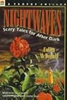 Nightwaves: Scary Tales for After Dark