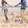 All I Want by Jill Shalvis