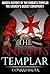 The Knights Templar: The Hidden History of the Knights Templar: The Church’s Oldest Conspiracy (History of the Knights and the Crusades Book 1)