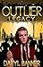 Outlier: Legacy (Outlier, #2)