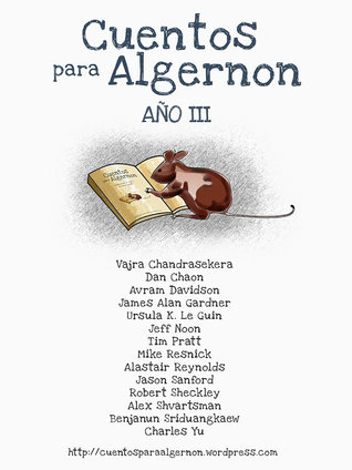 Cuentos para Algernon: Año III (ebook)