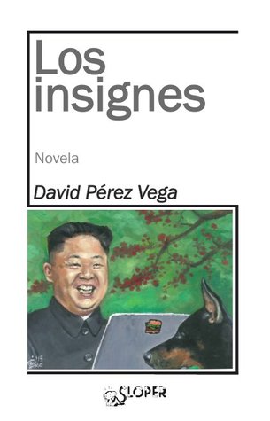 Portada de Los insignes, de David Pérez Vega