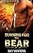 Burning for the Bear