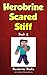 Herobrine Scared Stiff by Zack Zombie Books