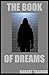 THE BOOK OF DREAMS