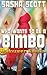 Who Wants To Be A Bimbo? Ha...