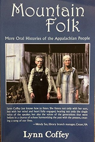 Mountain Folk: More Oral Histories of the Appalachian People (Backroads)