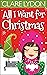 All I Want For Christmas (A...