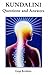 Kundalini: Questions and Answers