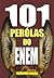 101 Pérolas do enem (Portuguese Edition)
