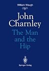John Charnley: Th...