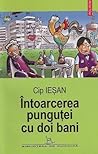 Întoarcerea punguţei cu doi bani by Cip Ieşan