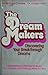 The Dream Makers: Discoveri...