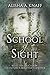 School of Sight