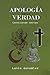 Apología de la Verdad, Conociendo Sectas (Spanish Edition)