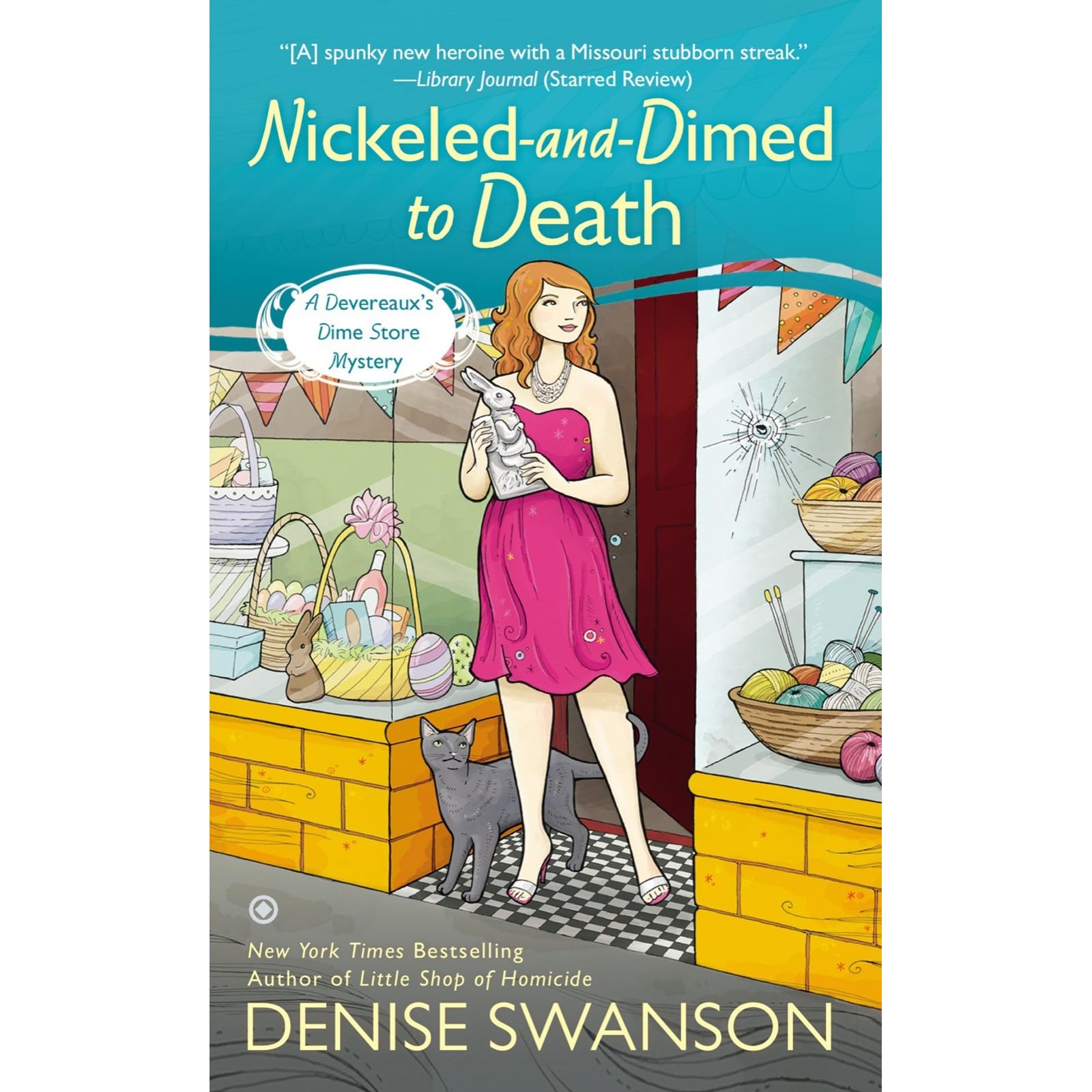 Nickeled-and-Dimed to Death (Devereaux's Dime Store Mystery, #2) by