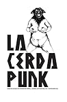La cerda punk. En...