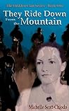 They Ride Down From the Mountain (Hedden Clan Series Book 1)