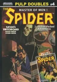 Girasol Pulp Doubles Vol. 4: The Spider - Satan's Switchboard & Dragon Lord of the Underworld (Paperback)