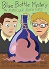 Blue Bottle Mystery - The Graphic Novel by Kathy Hoopmann