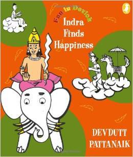 Fun in Devlok: Indra Finds Happiness (Paperback)